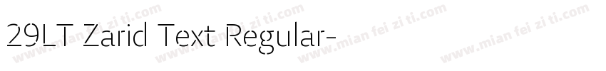29LT Zarid Text Regular字体转换